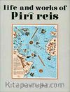Life And Works Of Piri Reis