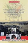 Osmanlı Devleti Zirai Kredi Teşkilatları 1863-1888 & Memleket Sandıklarından Ziraat Bankasına 