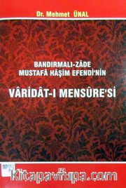 Bandırmalı-Zade Mustafa Haşim Efendi'nin Varidat-ı Mensure'si