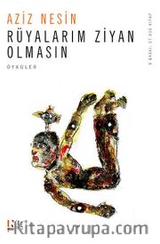Rüyalarım Ziyan Olmasın