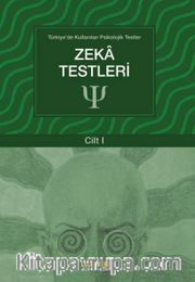 Zeka Testleri / Türkiye’de Kullanılan  Psikolojik Testler 1