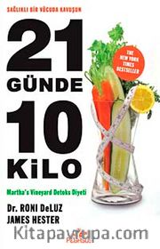 21 Günde 10 Kilo <br /> Martha's Viyenart Detoks Diyeti