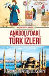 Anadolu’daki Türk İzleri
