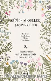 Güzide Meseller <br /> Seçme Masallar