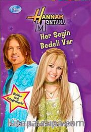 Her Şeyin Bedeli Var-Hannah Montana