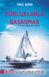 Zorluklarla Başarmak