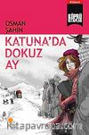 Katuna'da Dokuz Ay / Köprü Kitaplar
