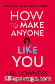 How to Make Anyone Like You