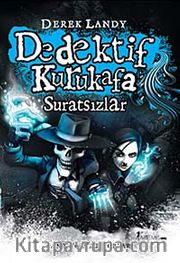 Dedektif Kurukafa / Suratsızlar (Ciltli)
