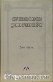 Efendimin Yolculuğu