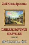 Danabaş Köyünün Hikayeleri