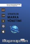 Stratejik Marka Yönetimi