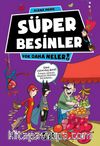Süper Besinler / Yok Daha Neler!