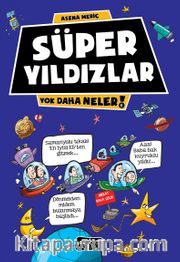 Süper Yıldızlar / Yok Daha Neler!