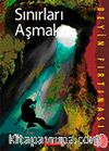 Sınırları Aşmak / Beyin Fırtınası