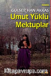 Umut Yüklü Mektuplar