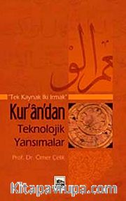 Kur'an'dan Teknolojik Yansımalar