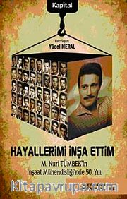 Hayallerimi İnşa Ettim