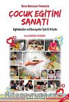 Çocuk Eğitimi Sanatı & Eğitimciler  ve Ebeveynler İçin El Kitabı