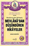 Mevlana'dan Düşündüren Hikayeler (Cep Boy)