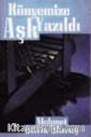 Künyemize Aşk Yazıldı