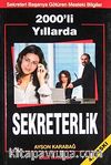 2000'li Yıllarda Sekreterlik