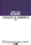 Folklor Ve Edebiyat 2 (1982)