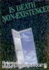 Is Death Non Existence?