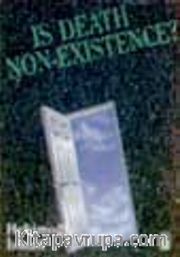 Is Death Non Existence?