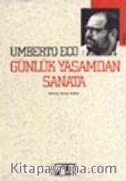 Günlük Yaşamdan Sanata