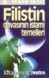 Filistin Davasının İslami Temelleri