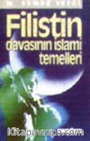 Filistin Davasının İslami Temelleri