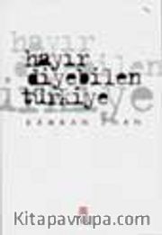 Hayır Diyebilen Türkiye