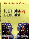 İletişimsizlik Becerisi
