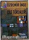 Çile Törenleri