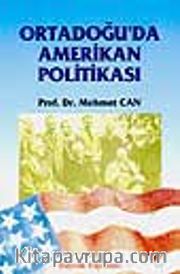Ortadoğu'da Amerikan Politikası