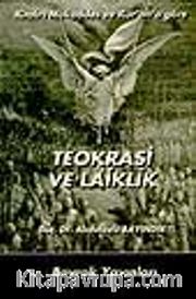 Teokrasi Ve Laiklik