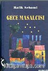Gece Masalcısı