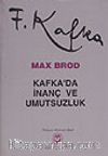 Kafka'da İnanç ve Umutsuzluk