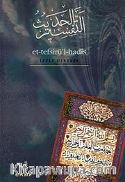 Et-Tefsirü'l-Hadis Nüzul Sırasına Göre Kur'an Tefsiri (7 Cilt takım)