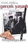 Karel, Jarda Ve Gerçek Yaşam
