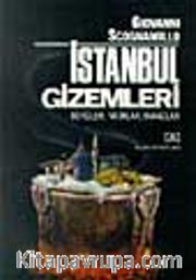 İstanbul Gizemleri/Büyüler, Yatırlar, İnançlar