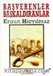 Başverenler Baş Kaldıranlar
