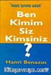 Ben Kimim Siz Kimsiniz