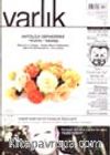 Varlık Aylık Edebiyat ve Kültür Dergisi / Temmuz 2001