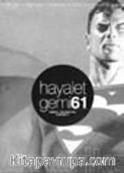 Hayalet Gemi 61 Temmuz-Ağustos 2001