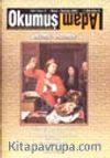 Okumuş Adam Yıl:1 Sayı:5 Mayıs-Haziran 2001 / Aylık Kitap Tanıtım ve Kültür Dergisi