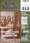 Tarih ve Toplum Aylık Ansiklopedik Dergi / Ağustos 2001 Cilt 36 Sayı:212