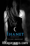 İhanet & Bir Gece Evi Romanı