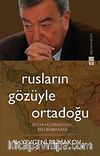 Rusların Gözüyle Ortadoğu